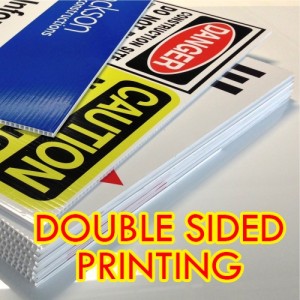 OUTDOOR CORFLUTE SIGN - DOUBLE SIDE PRINTING( 5MM PANEL )